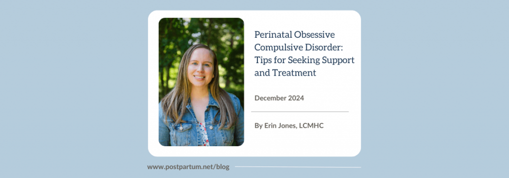 Perinatal OCD-Tips for Seeking Support and Treatment