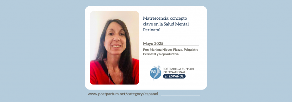 Matrescencia: concepto clave en la salud mental perinatal
